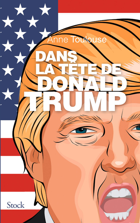 Cover image for book Dans la tête de Donald Trump