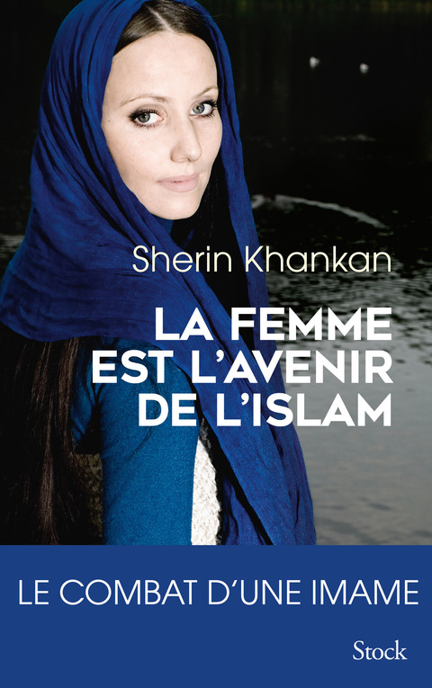 Cover image for book La femme est l'avenir de l'islam