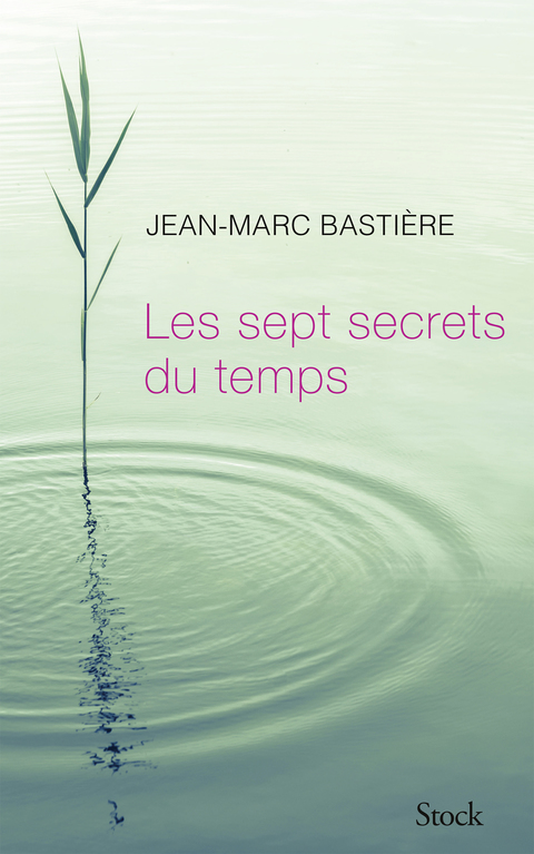 Cover image for book Les sept secrets du temps