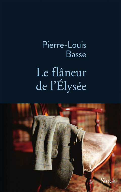 Cover image for book Le flâneur de l'Elysée