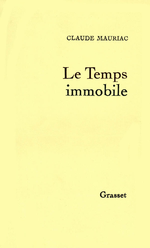 Cover image for book Le temps immobile T01
