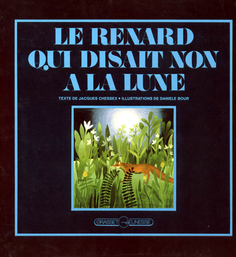Cover image for book Le renard qui disait non à la lune
