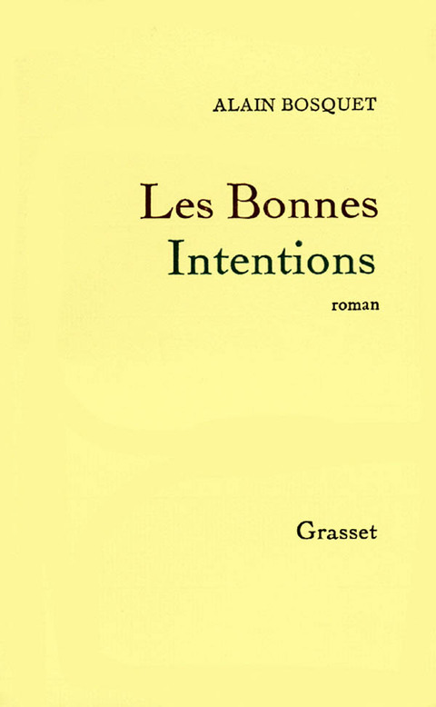 Cover image for book Les bonnes intentions