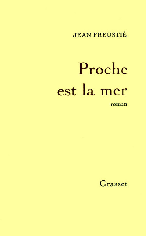 Cover image for book Proche est la mer