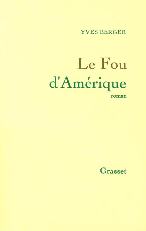 Cover image for book Le fou d'Amérique