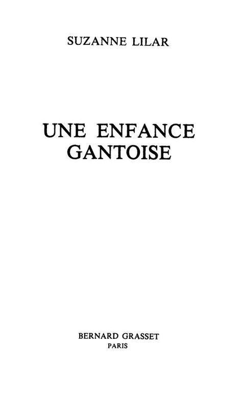Cover image for book Une enfance gantoise