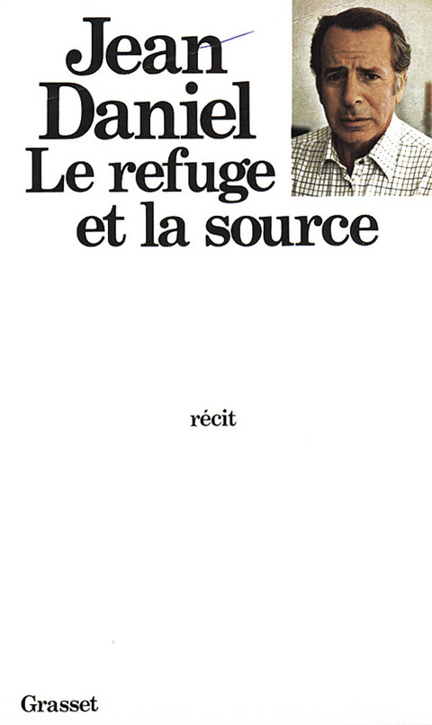 Cover image for book Le refuge et la source