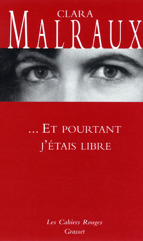 Cover image for book Et pourtant j'étais libre