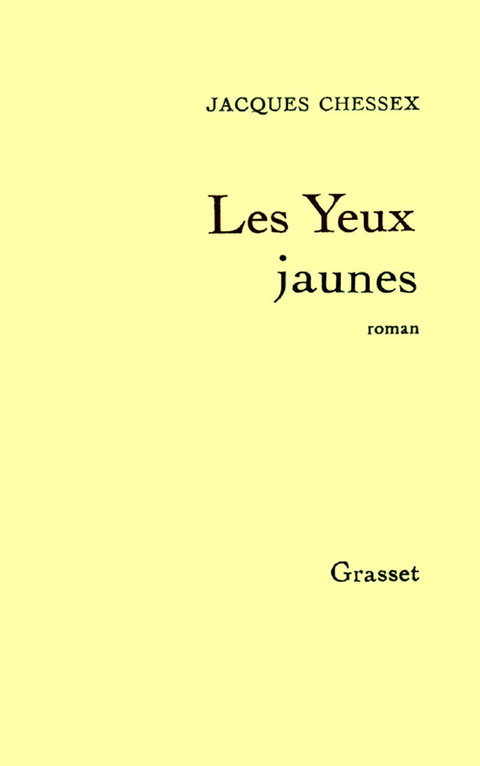Cover image for book Les yeux jaunes