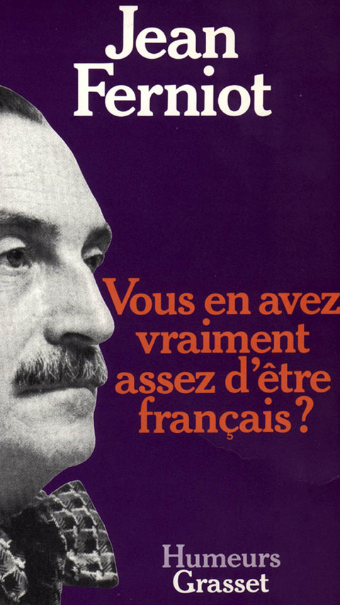 Cover image for book Vous en avez vraiment assez d'être français ?