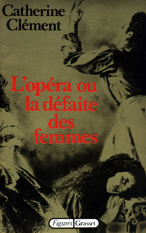 Cover image for book L'opéra ou la défaite des femmes
