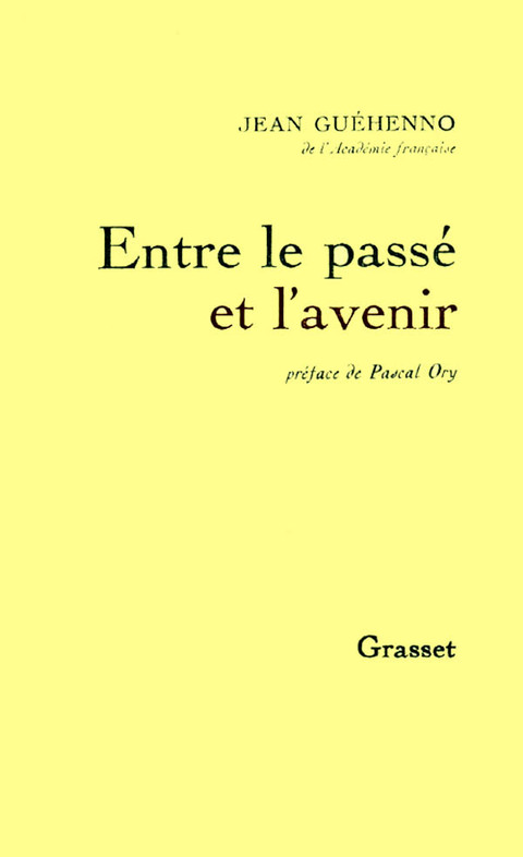 Cover image for book Entre le passé et l'avenir