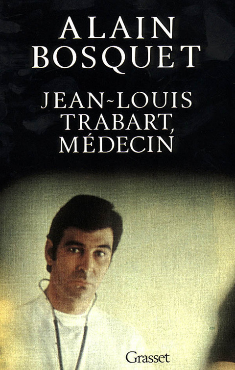 Cover image for book Jean-Louis Trabart, médecin