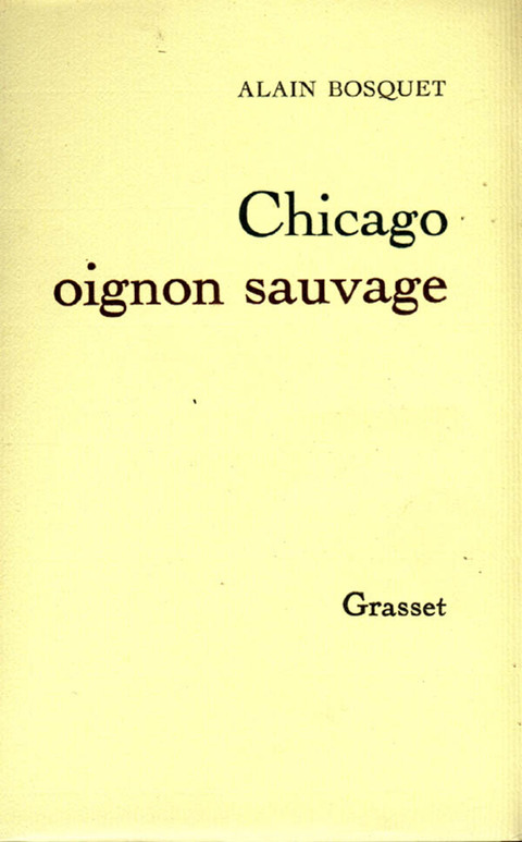 Cover image for book Chicago, oignon sauvage