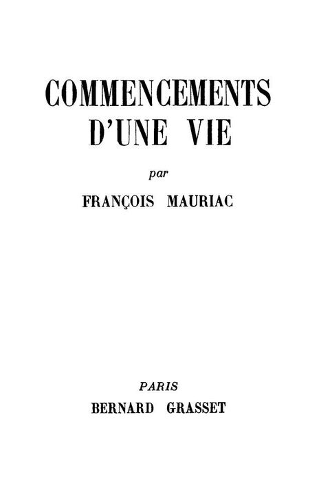 Cover image for book Commencements d'une vie