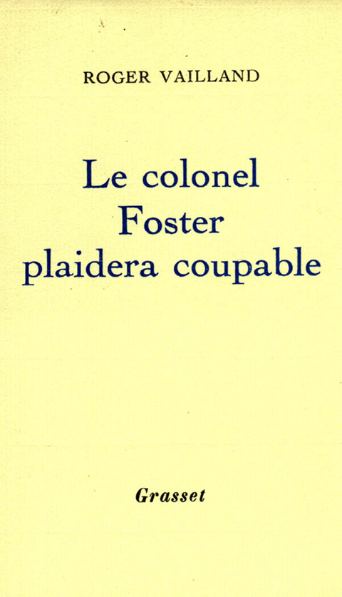 Cover image for book Le colonel Foster plaidera coupable