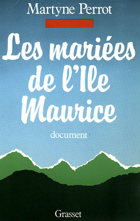 Cover image for book Les mariées de l'île Maurice