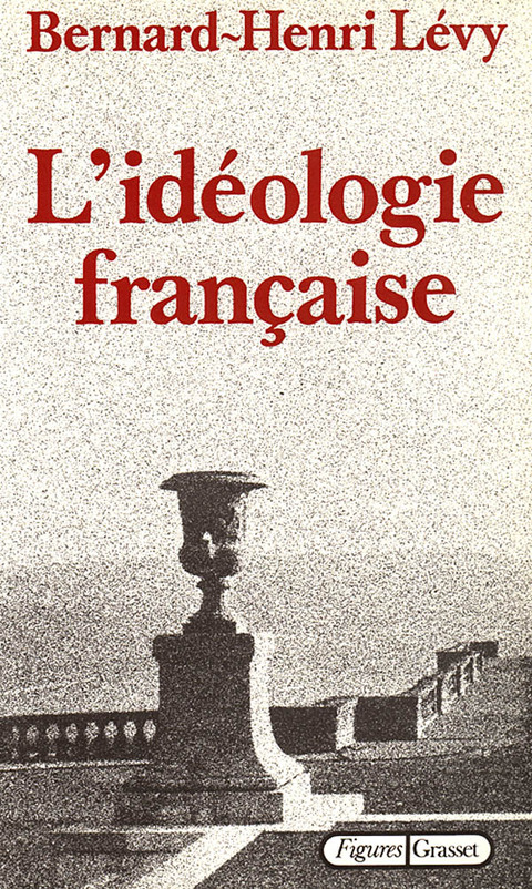 Cover image for book L'idéologie française