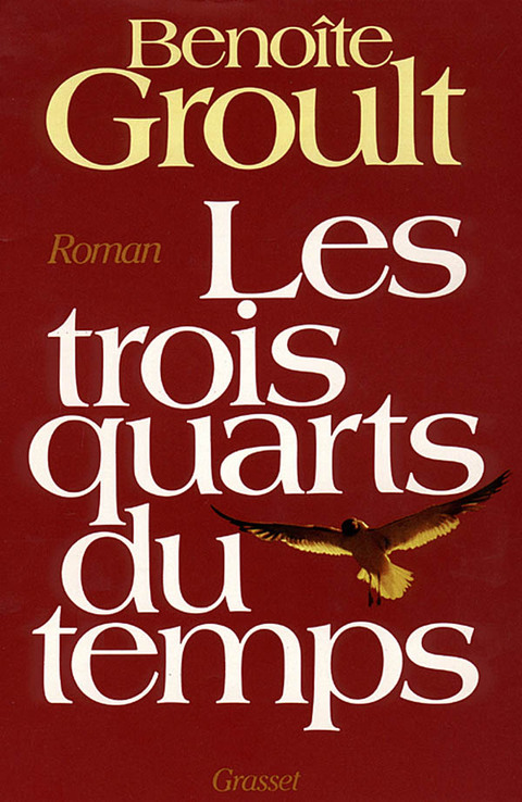 Cover image for book Les trois quarts du temps