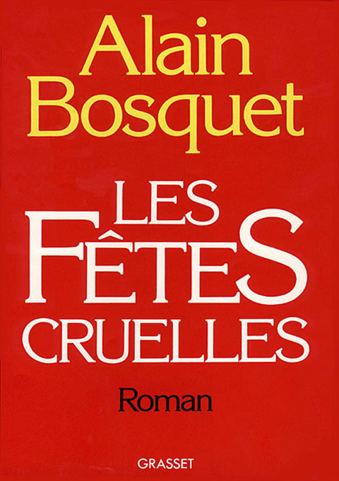 Cover image for book Les fêtes cruelles