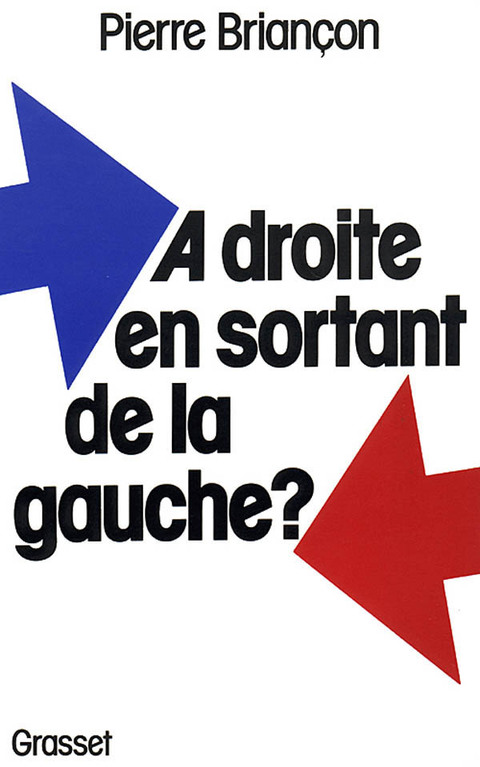 Cover image for book A droite en sortant de la gauche ?