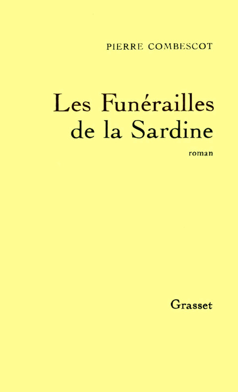 Cover image for book Les funérailles de la sardine