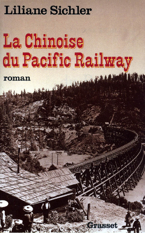 Cover image for book La chinoise du Pacific Railway