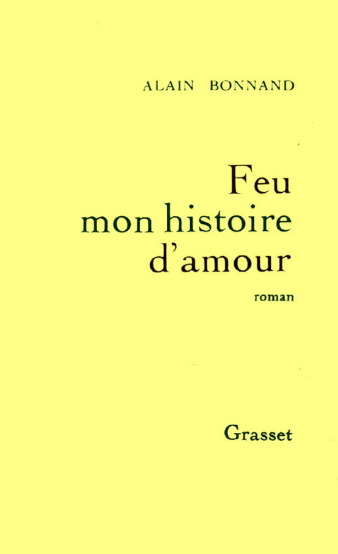Cover image for book Feu mon histoire d'amour