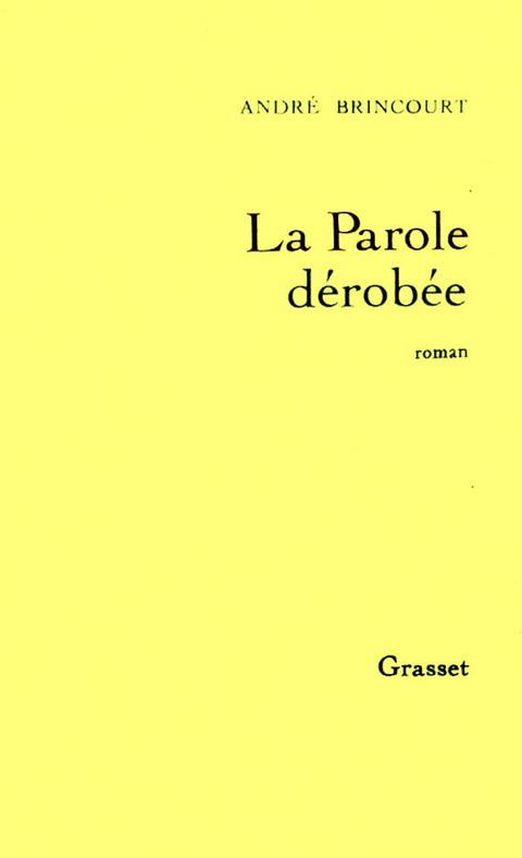 Cover image for book La parole dérobée