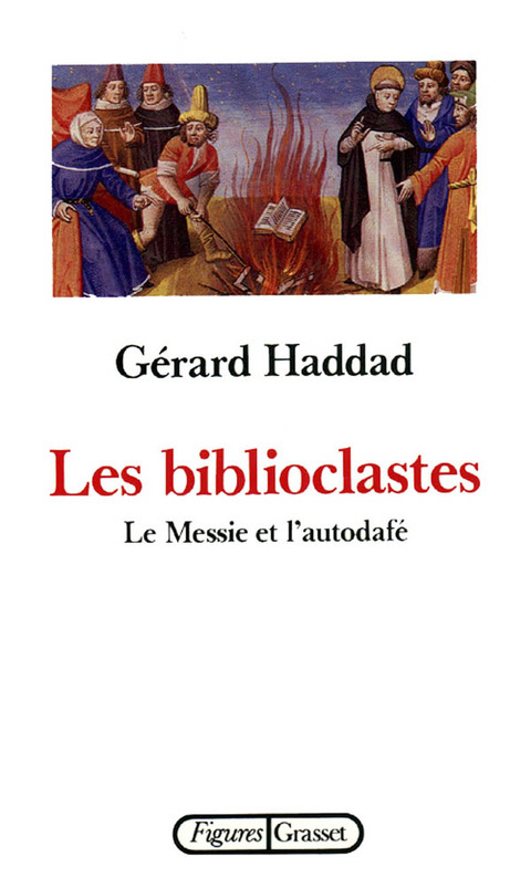 Cover image for book Les biblioclastes