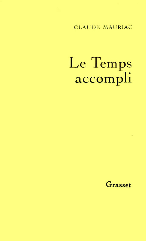 Cover image for book Le temps accompli T01