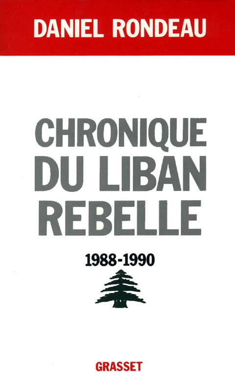 Cover image for book Chronique du Liban rebelle, 1988-1990