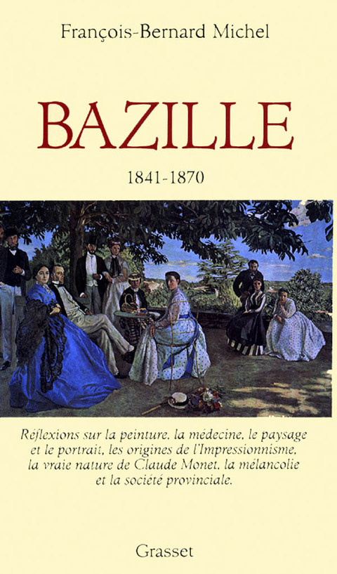 Cover image for book Bazille 1841-1870