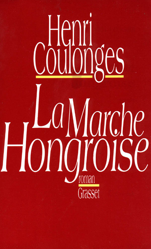 Cover image for book La marche hongroise