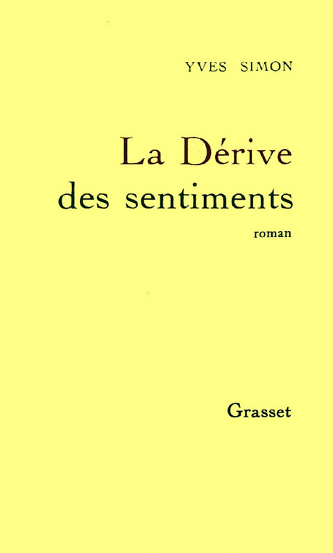 Cover image for book La dérive des sentiments