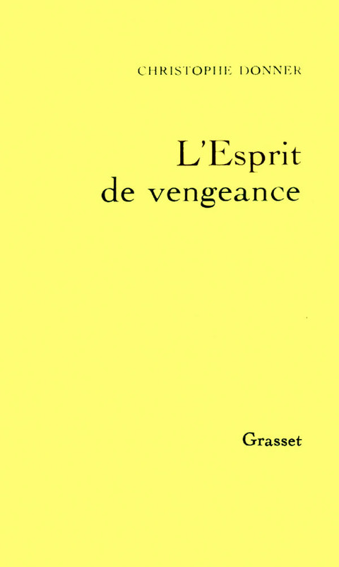 Cover image for book L'esprit de vengeance