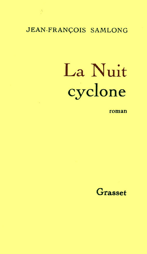 Cover image for book La nuit cyclone