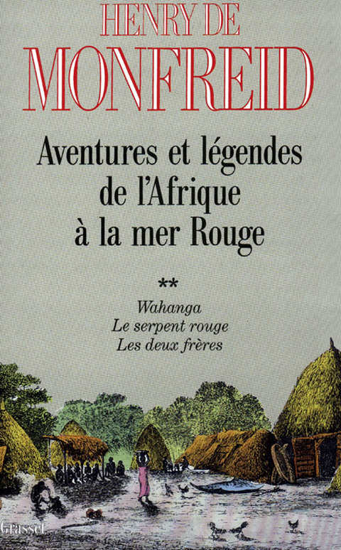 Cover image for book Aventures et légendes de l'Afrique à la mer Rouge T02