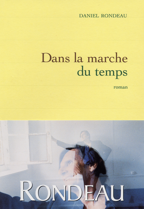 Cover image for book Dans la marche du temps