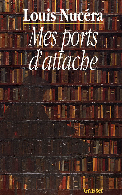 Cover image for book Mes ports d'attache