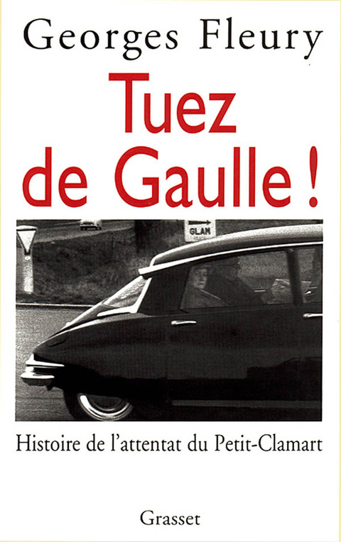 Cover image for book Tuez De Gaulle