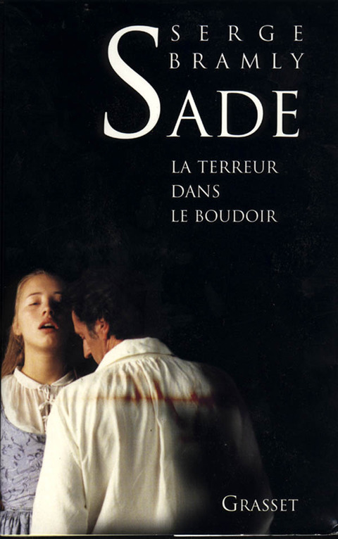 Cover image for book Sade - La terreur dans le boudoir