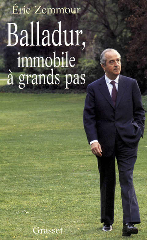 Cover image for book Balladur, immobile à grands pas