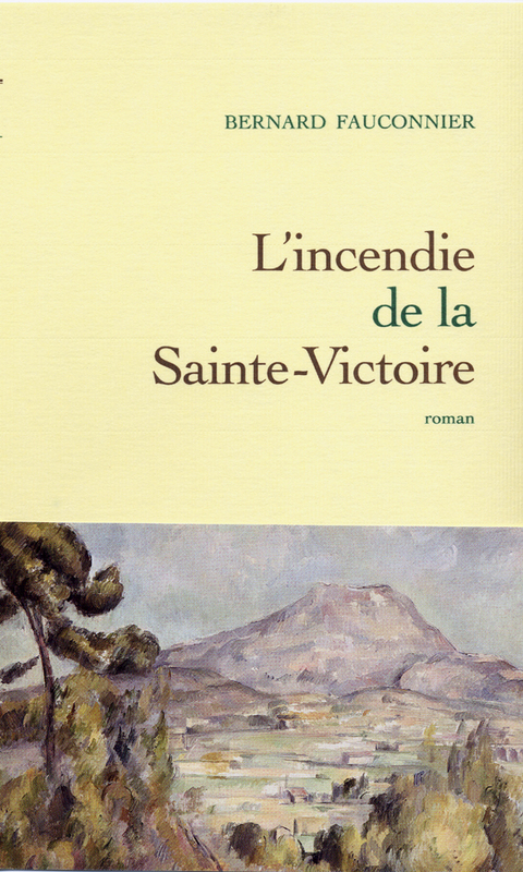 Cover image for book L'incendie de la Sainte-Victoire