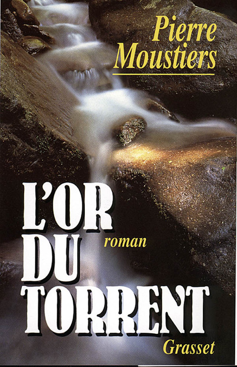 Cover image for book L'or du torrent