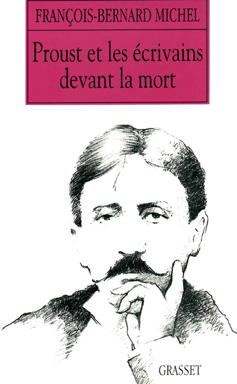 Cover image for book Proust et les écrivains devant la mort