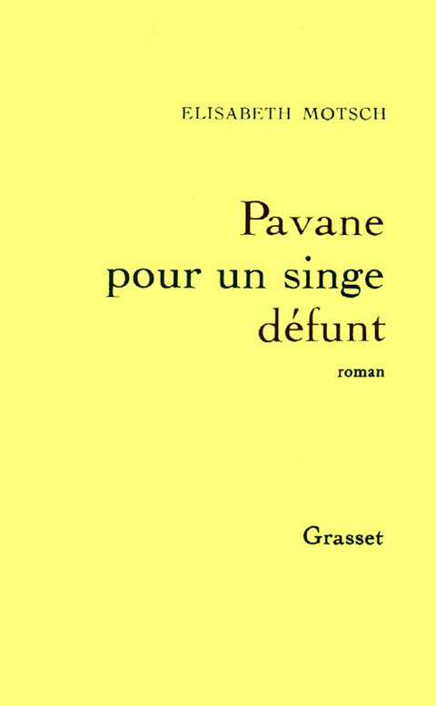 Cover image for book Pavane pour un singe défunt