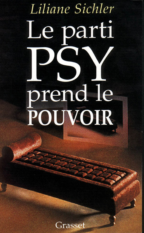 Cover image for book Le parti psy prend le pouvoir