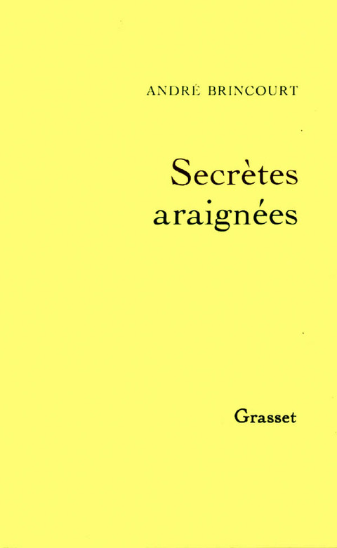Cover image for book Secrètes araignées