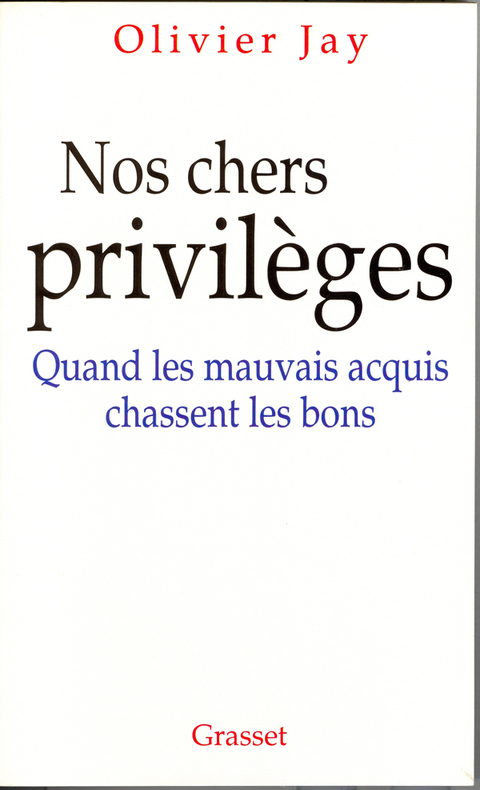 Cover image for book Nos chers privilèges
